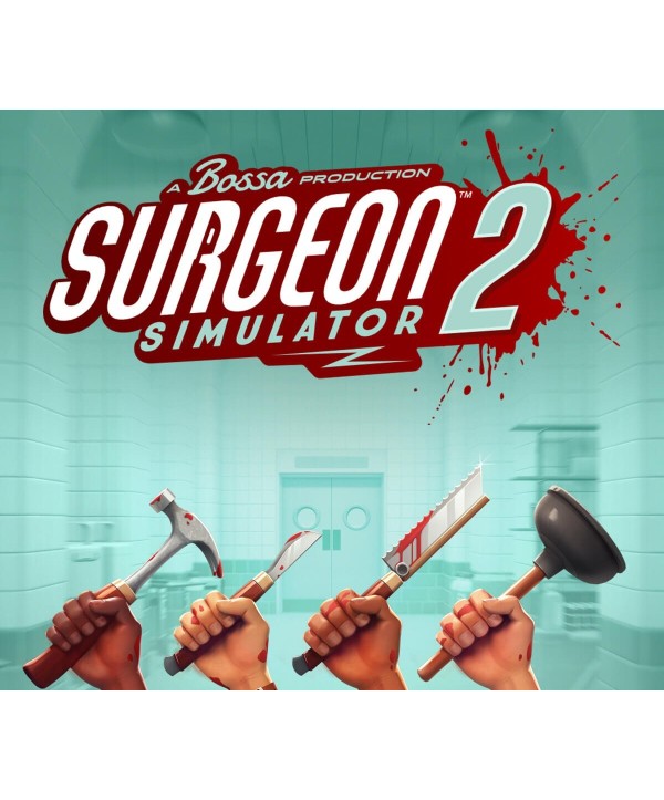 Surgeon Simulator 2 Steam Key GLOBAL